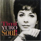 Timi Yuro - The Lost Voice Of Soul (Collection 1961-1968)