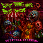 Traumatomy - Guttural Carnival (Split)