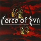 Force of Evil - Force Of Evil