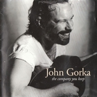John Gorka - The Company You Keep