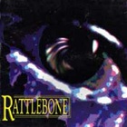 Rattlebone - Rattlebone
