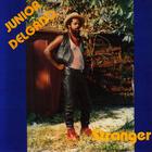Junior Delgado - Stranger