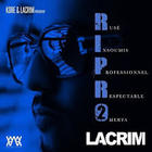 Lacrim - R.I.P.R.O Vol.2