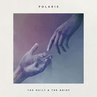 Polaris - The Guilt & The Grief (EP)
