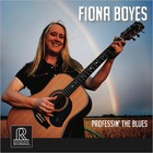 Fiona Boyes - Professin' The Blues
