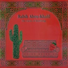 Rabih Abou-Khalil - The Cactus Of Knowledge