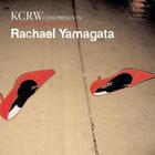 Rachael Yamagata - KCRW Sessions (EP)