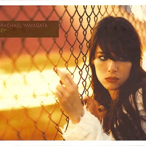 Rachael Yamagata (EP)