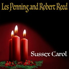 Robert Reed - Sussex Carol (With Les Penning) (CDS)