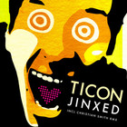 Ticon - Jinxed (CDS)
