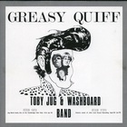 Greasy Quiff (Remastered 2001)
