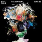 Bart Skils - Shadowprint (EP)