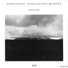 Enrico Rava - Volver (With Dino Saluzzi Quintet)