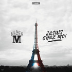Black M - Je Suis Chez Moi (CDS)