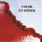 Color - Új Színek (Reissued 1999)