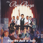 The Bus Boys - Boys Are Back In Town