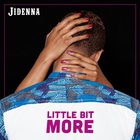 Jidenna - Little Bit More (CDS)