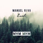 Manuel Riva - Mhm Mhm (With Eneli) (CDS)