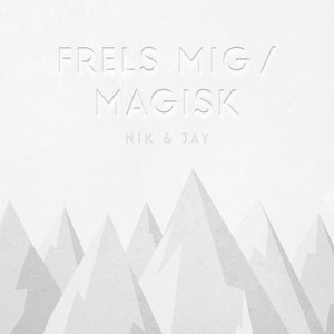 Frels Mig / Magisk (CDS)