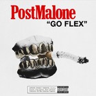 Post Malone - Go Flex (CDS)