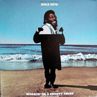 Bola Sete - Workin' On A Groovy Thing (Vinyl)