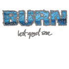 Burn - Last Great Sea (EP)