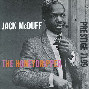The Honeydripper (Reissued 2006)