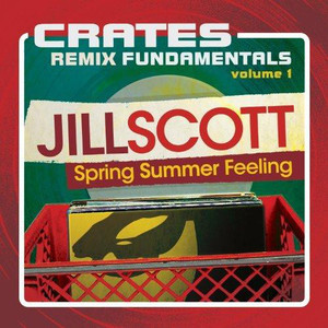 Crates: Remix Fundamentals Vol. 1 (Spring Summer Feeling)