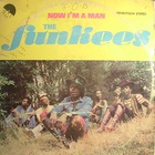 The Funkees - Now I'm A Man (Vinyl)