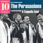 The Persuasions - A Cappella Soul