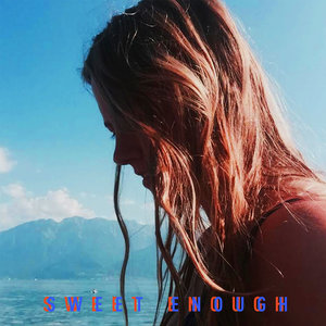 Sweet Enough (EP)