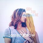 Lostboycrow - Sigh For Me (EP)
