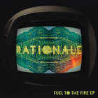 Rationale - Fuel To The Fire (EP)