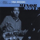Tina Brooks - Minor Move (Vinyl)