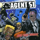 Agent 51 - Just Keep Runnin'