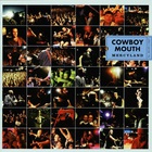 Cowboy Mouth - Mercyland