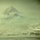 Idlefon - Intensive Collectivity Known As City
