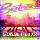 Bestrack - Sunset City (EP)