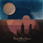 Hearts Of Black Science - We Saw The Moon (EP)