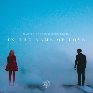 In The Name Of Love (Withbebe Rexha) (CDS)