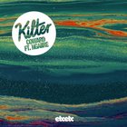 Kilter - Coward (EP)