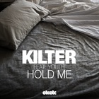 Kilter - Hold Me (EP)