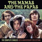 The Mamas & The Papas - The Complete Singles: 50th Anniversary Collection CD1