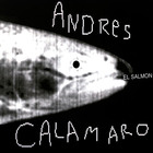 Andrés Calamaro - El Salmón