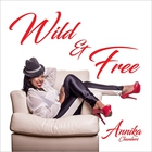 Annika Chambers - Wild & Free