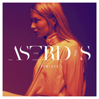 Astrid S - 2Am (Remixes) (EP)
