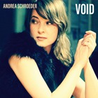 Andrea Schroeder - Void