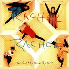 Rachel Rachel - You Oughta Know By Now