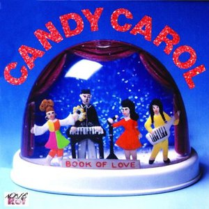 Candy Carol (Remastered & Expanded 2009)
