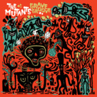 Mutants - Grave Groove